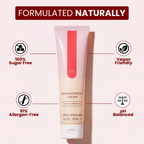 Formulated naturally: sugar-free, vegan friendly, pH balanced